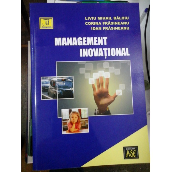 MANAGEMENT INOVATIONAL - L.M. BALOIU;  C. FRASINEANU; I. FRASINEANU